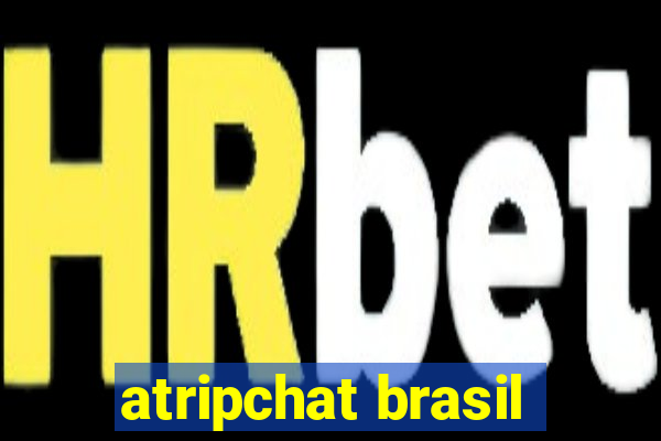 atripchat brasil