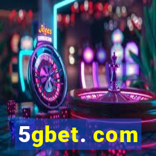 5gbet. com