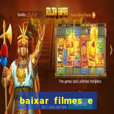 baixar filmes e series mp4