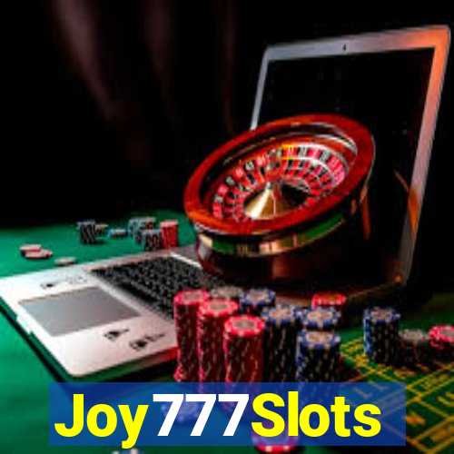 Joy777Slots