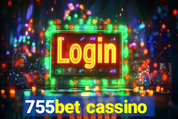 755bet cassino