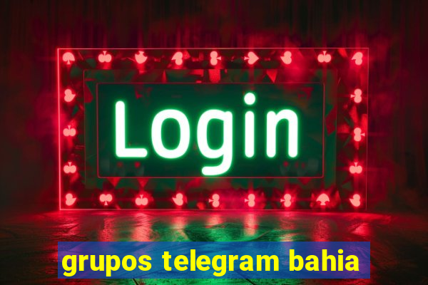 grupos telegram bahia