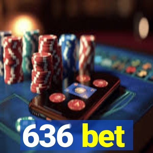 636 bet