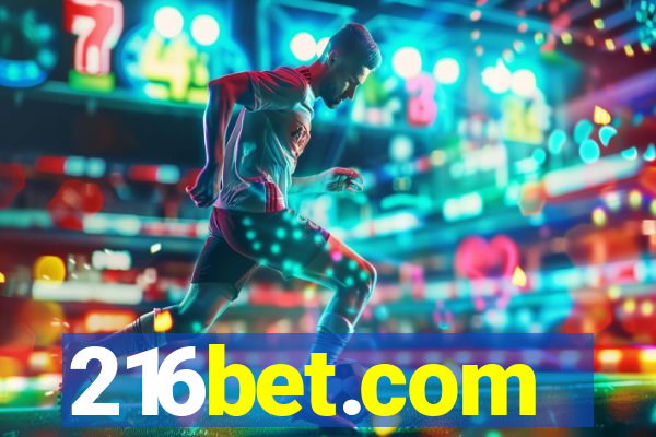 216bet.com