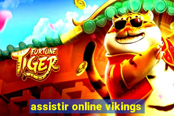 assistir online vikings