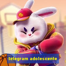 telegram adolescente