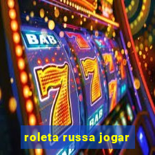 roleta russa jogar