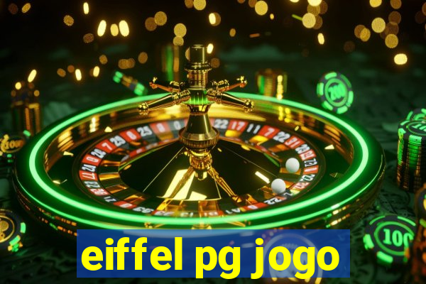 eiffel pg jogo