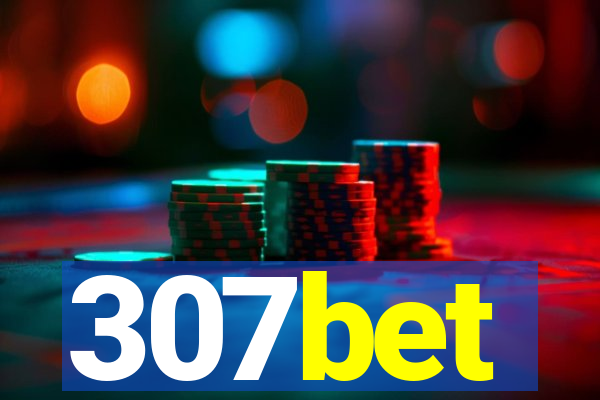 307bet