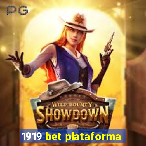 1919 bet plataforma