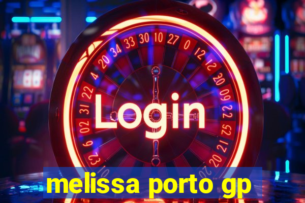 melissa porto gp