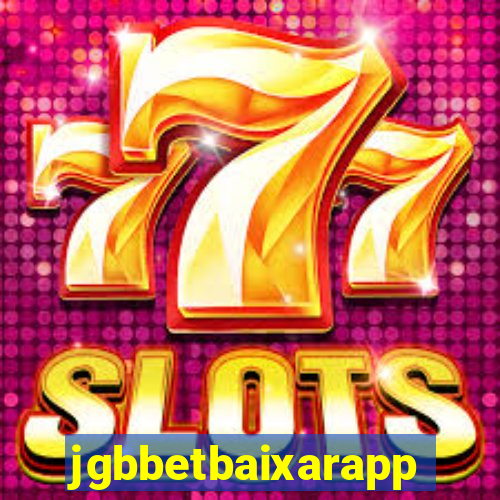 jgbbetbaixarapp