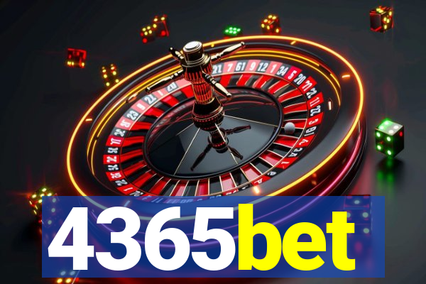 4365bet