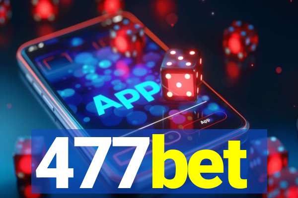 477bet