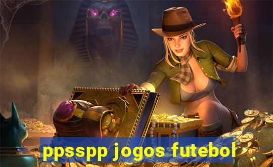 ppsspp jogos futebol