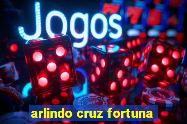 arlindo cruz fortuna