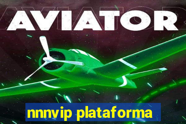 nnnvip plataforma