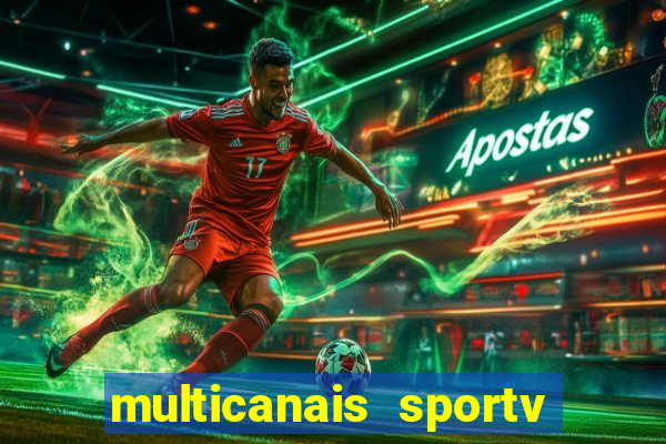 multicanais sportv 2 ao vivo