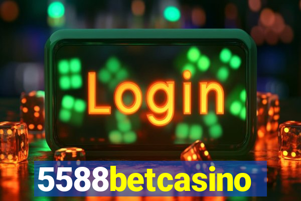 5588betcasino