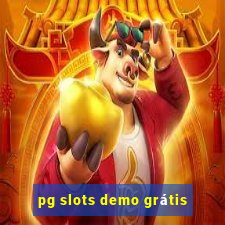 pg slots demo grátis