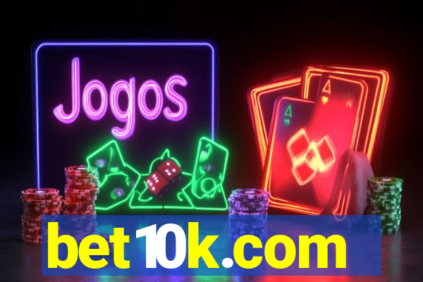 bet10k.com