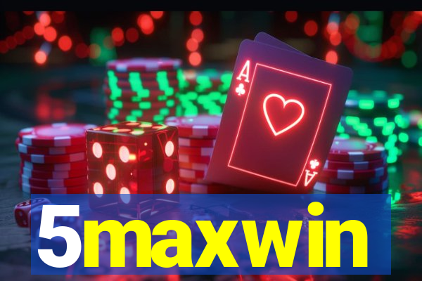 5maxwin