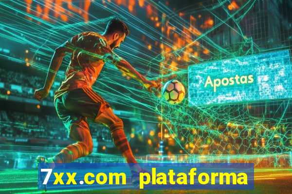 7xx.com plataforma de jogos