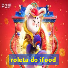 roleta do ifood