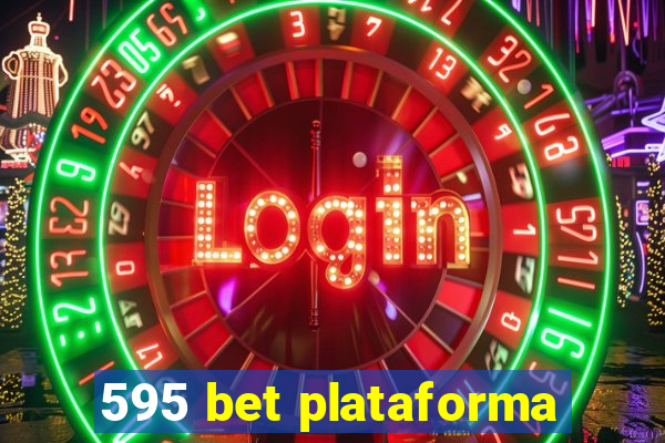 595 bet plataforma