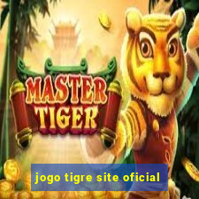 jogo tigre site oficial