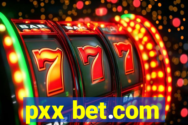 pxx bet.com