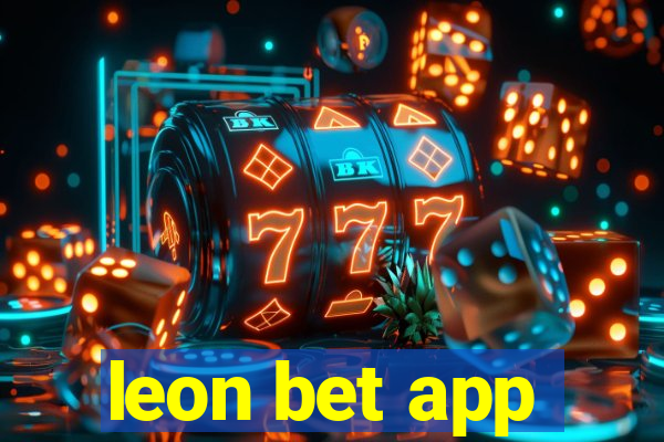 leon bet app