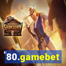 80.gamebet