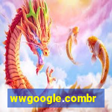 wwgoogle.combr