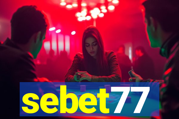 sebet77