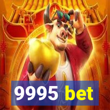 9995 bet