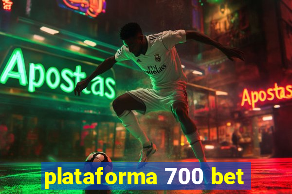 plataforma 700 bet