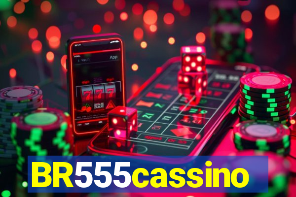 BR555cassino