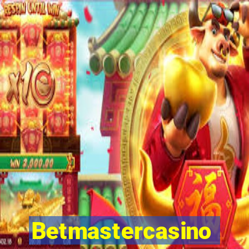 Betmastercasino