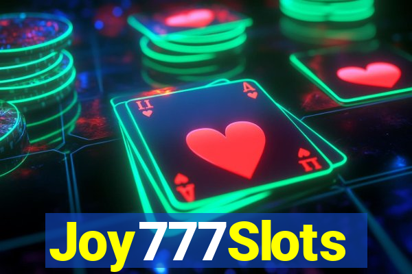 Joy777Slots