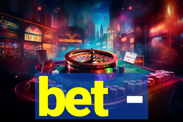 bet -