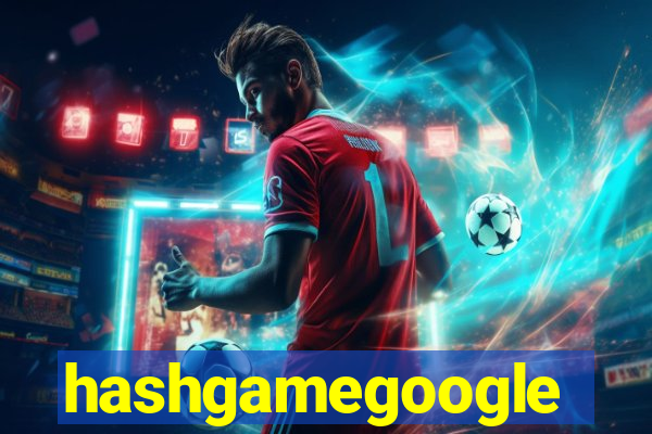 hashgamegoogle