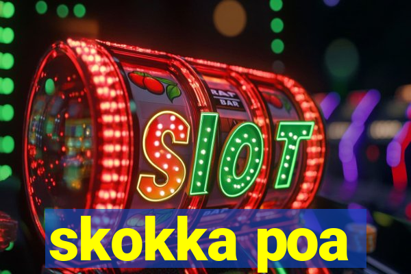 skokka poa