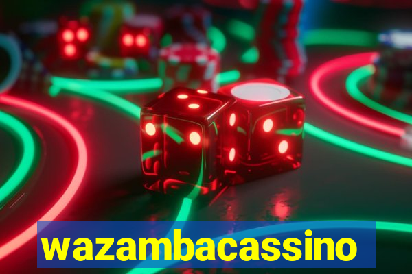 wazambacassino