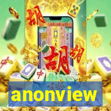 anonview