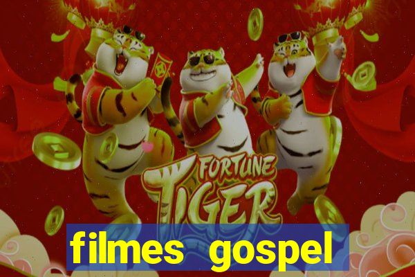 filmes gospel baseadas em fatos reais emocionantes