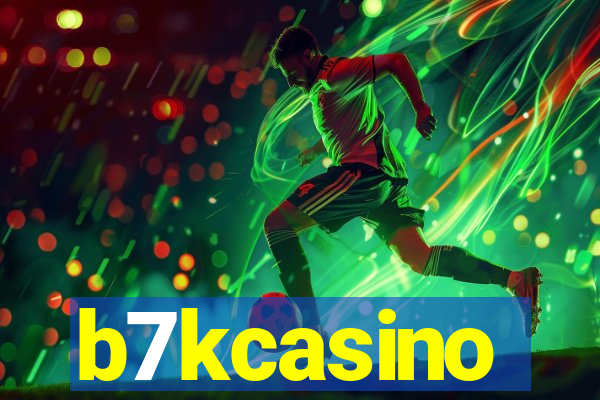 b7kcasino