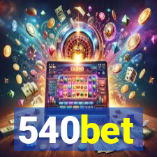 540bet