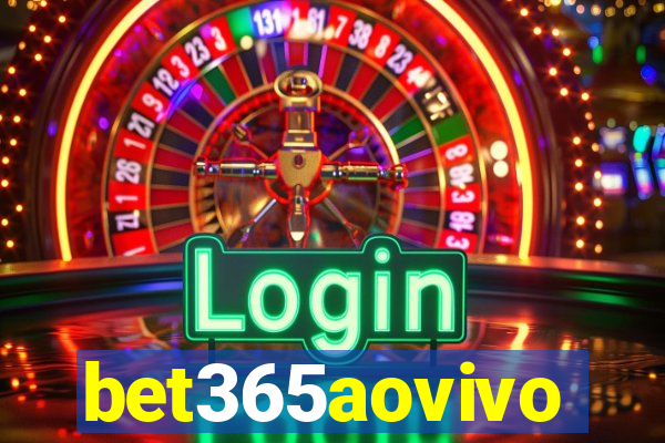 bet365aovivo