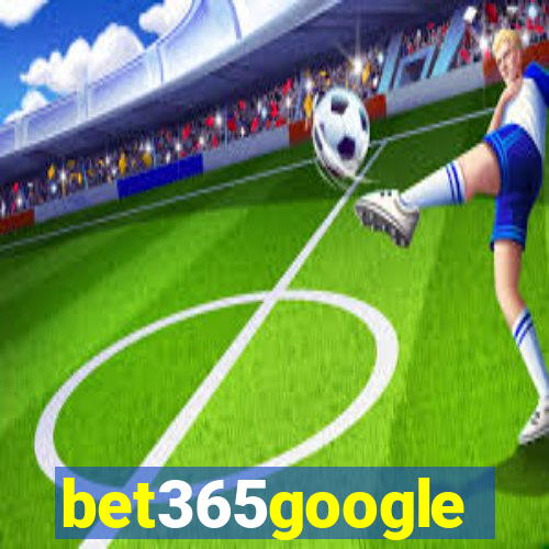 bet365google